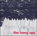 The Hang Ups