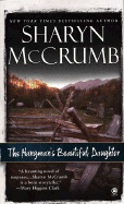 The Hangman's Beautiful Daughter - McCrumb, Sharyn