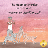 The Happiest Herder: The Discovery Of Coffee, in Amharic and English