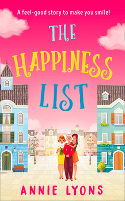 The Happiness List - Lyons, Annie