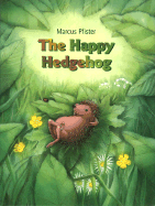 The Happy Hedgehog - Pfister, Marcus, and James, J Alison (Translated by)