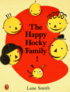 The Happy Hocky Family - Smith, Lane