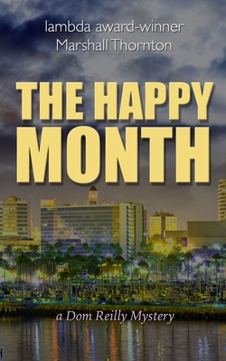 The Happy Month - Thornton, Marshall