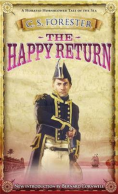 The Happy Return - Forester, C.S.