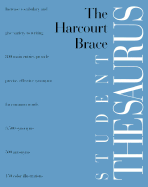 The Harcourt Brace Student Thesaurus - Harcourt Brace & Company, and Morris, Christopher (Editor)