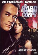 The Hard Corps - Sheldon Lettich