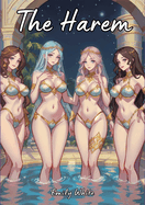 The Harem: Sexy Erotic Stories for Adults Illustrated with Hentai Pictures