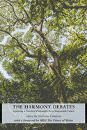 The Harmony Debates: Exploring a Practical Philosophy for a Sustainable Future