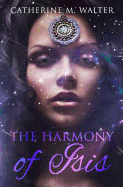 The Harmony of Isis