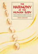 The Harmony of the Human Body: Musical Principles in Human Physiology