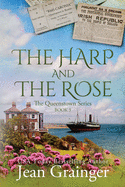 The Harp and the Rose: The Queenstown Series - Book 3