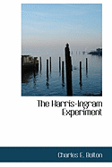 The Harris-Ingram Experiment