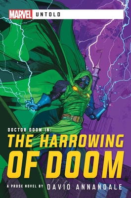 The Harrowing of Doom: A Marvel Untold Novel - Annandale, David