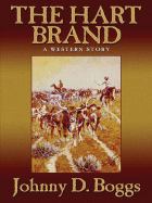The Hart Brand: A Western Story