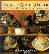 The Hat Book - Bawden, Juliet