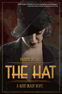 The Hat: The Kate Brady Series (Book One)