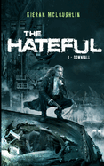 The Hateful: Downfall