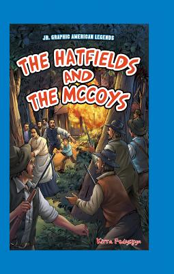 The Hatfields and the McCoys - Fedyszyn, Kirra