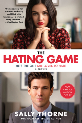The Hating Game [Movie Tie-In] - Thorne, Sally