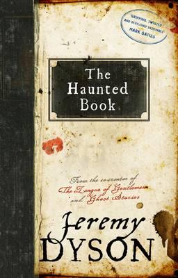 The Haunted Book - Dyson, Jeremy