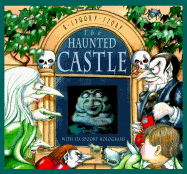 The Haunted Castle: A Spooky Story - Laslett, Stephanie
