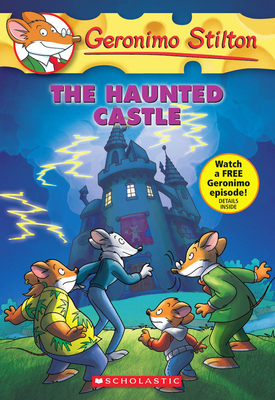 The Haunted Castle (Geronimo Stilton #46) - Stilton, Geronimo