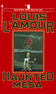 The Haunted Mesa - L'Amour, Louis