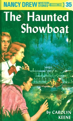 The Haunted Showboat - Keene, Carolyn