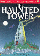 The Haunted Tower - Leigh, Susannah