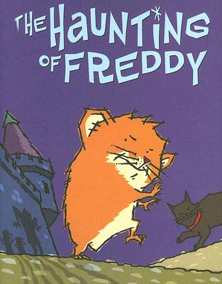 The Haunting of Freddy - Reiche, Dietlof, and Brownjohn, John (Translated by)