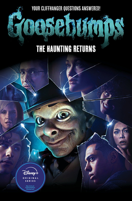 The Haunting Returns (Goosebumps: The Season 1 Novel) - Howard, Kate, Ms.