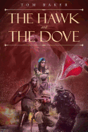 The Hawk and the Dove