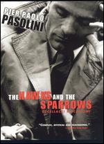 The Hawks and the Sparrows - Pier Paolo Pasolini