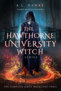 The Hawthorne University Witch Series: Complete Collection