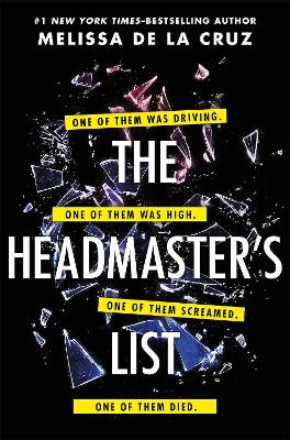 The Headmaster's List: The twisty, gripping thriller you won't want to put down! - Cruz, Melissa de la