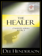 The Healer - Henderson, Dee