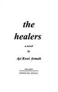 The Healers Paperback - Armah, Ayi Kwei