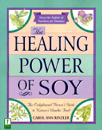 The Healing Power of Soy