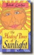 The Healing Power of Sunlight