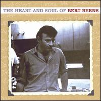The Heart and Soul of Bert Berns - Bert Berns