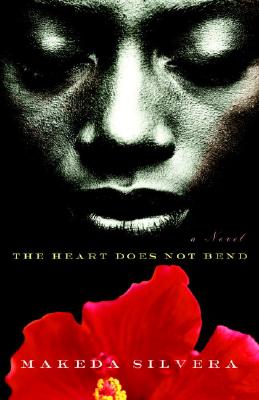The Heart Does Not Bend - Silvera, Makeda