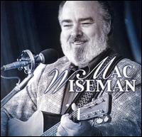 The Heart of a Legend - Mac Wiseman