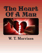 The Heart of a Man: Knowing What's Inside