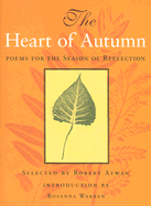 The Heart of Autumn: Poems for the Season of Reflection