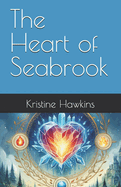 The Heart of Seabrook