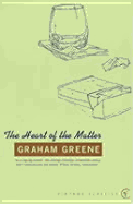 The Heart of the Matter - Greene, Graham