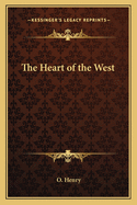 The Heart of the West