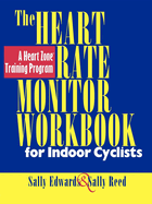 The Heart Rate Monitor for Indoor Cyclists