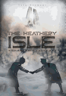 The Heathery Isle: Home by Christmas