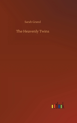 The Heavenly Twins - Grand, Sarah